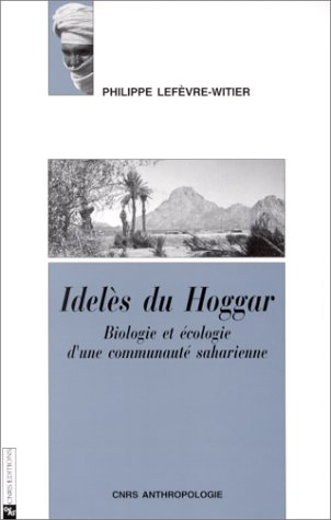Idelès du Hoggar : écologie et biologie d'une population saharienne