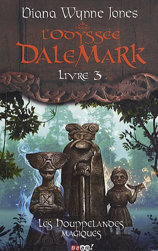 L'odyssée Dalemark. Vol. 3. Les houppelandes magiques