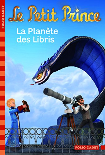 Le Petit Prince. Vol. 8. La planète des Libris