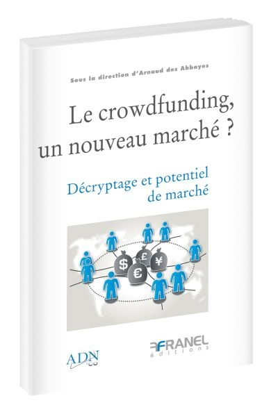 Le crowdfunding, un nouveau marché?