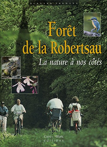 Forêt de la Robertsau : la nature à nos côtés