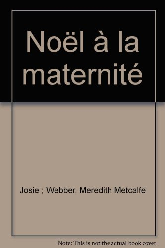 noël à la maternité (collection blanche)