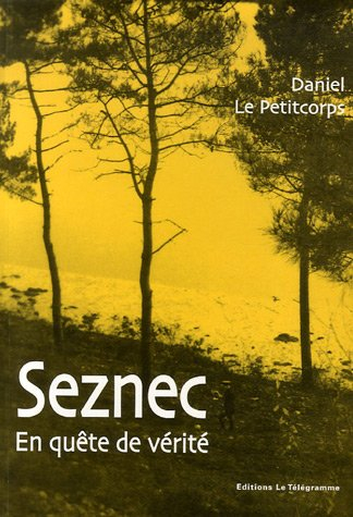 Seznec : en quête de vérité