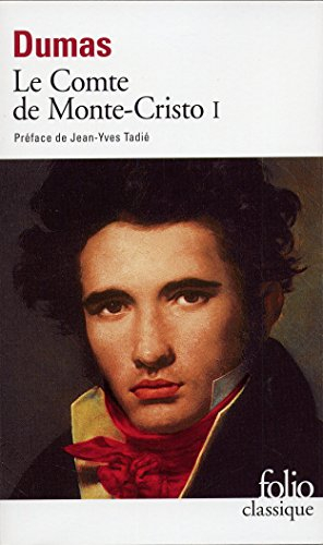Le comte de Monte-Cristo. Vol. 1 - Alexandre Dumas