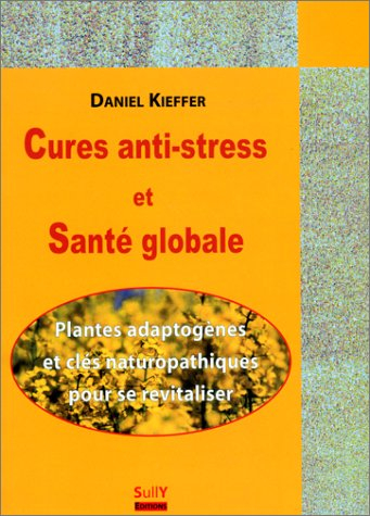 Cures anti-stress et santé globale