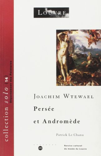 Joachim Wtewael, Persée et Andromède