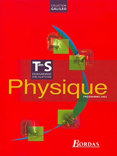 Physique, term S, enseignement obligatoire : programme 2002