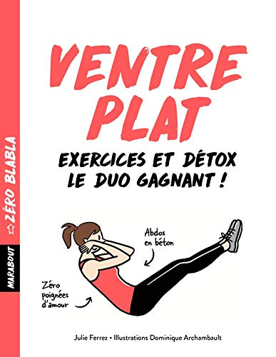 Ventre plat : zéro blabla