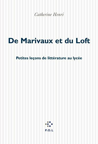 De Marivaux et du Loft : petites leçons de littérature au lycée