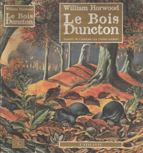 Le bois Duncton