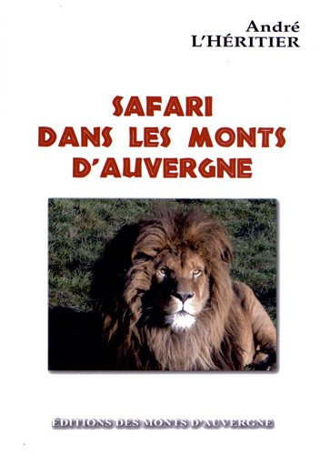 Safari dans les monts d'Auvergne