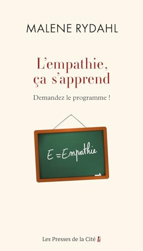 L'empathie, ça s'apprend : demandez le programme !