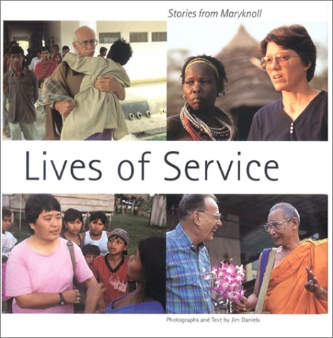 lives of services: stories from maryknoll