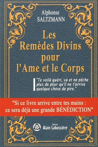 les remèdes divins pour l'âme et le corps