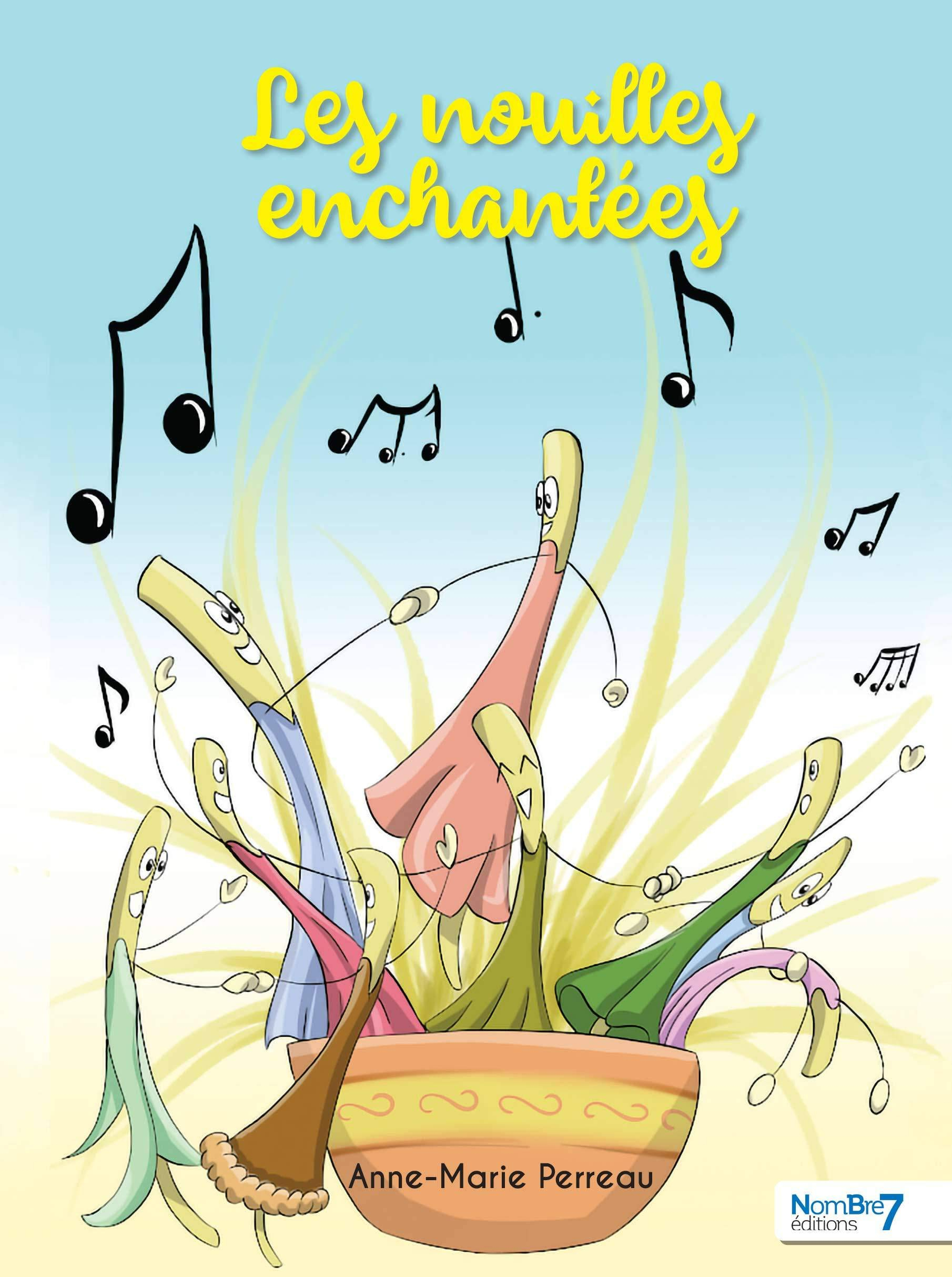 Les nouilles enchantées