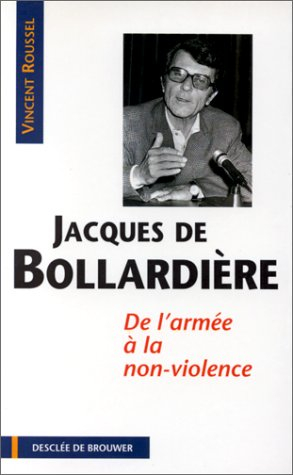 Jacques de Bollardière : de l'armée à la non-violence