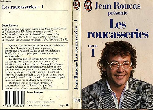 Les Roucasseries. Vol. 1