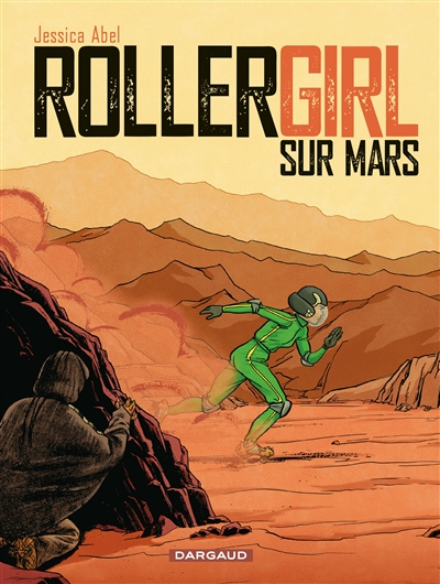 Rollergirl sur Mars