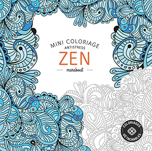 Zen : mini coloriage antistress