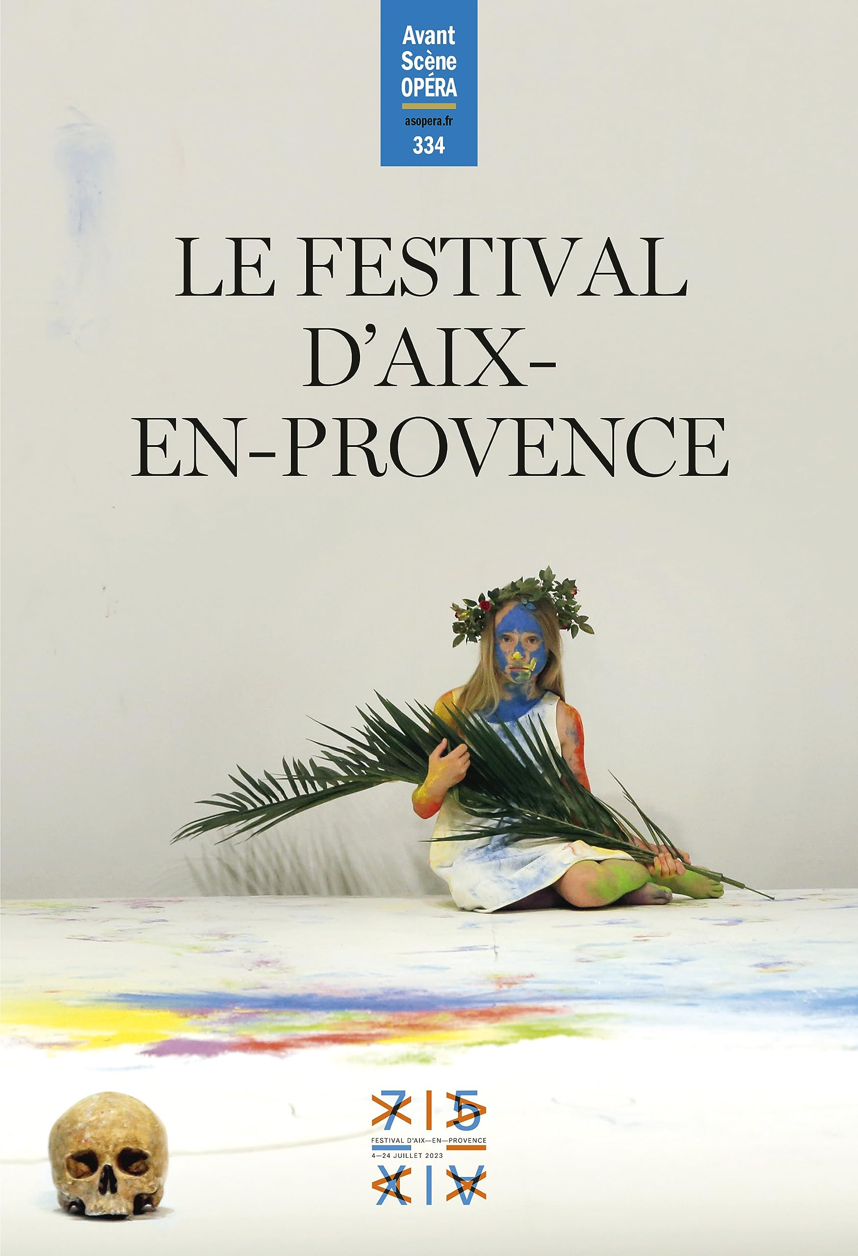Avant-scène opéra (L'), n° 334. Le festival d'Aix-en-Provence