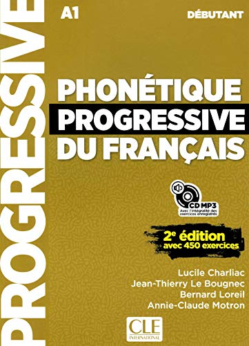 Phonétique progressive du français - Niveau débutant (A1/A2) - Livre + CD - 2ème édition