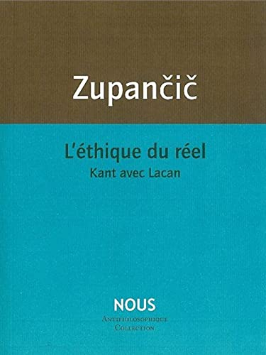 L'éthique du réel : Kant avec Lacan