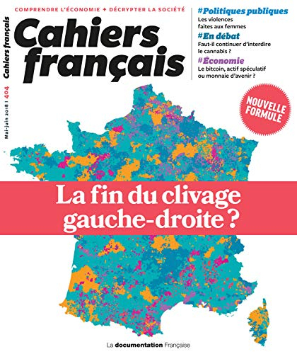 Cahiers français, n° 404. La fin du clivage gauche-droite ?