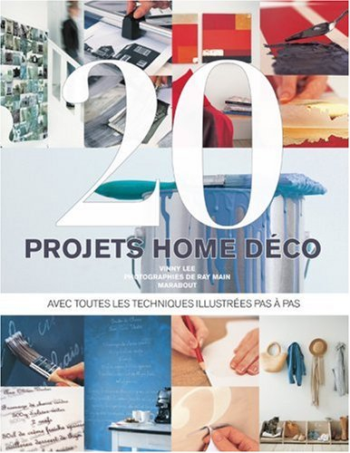 20 projets déco pour la maison