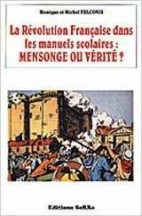 La Révolution française dans les manuels scolaires : mensonge ou vérité