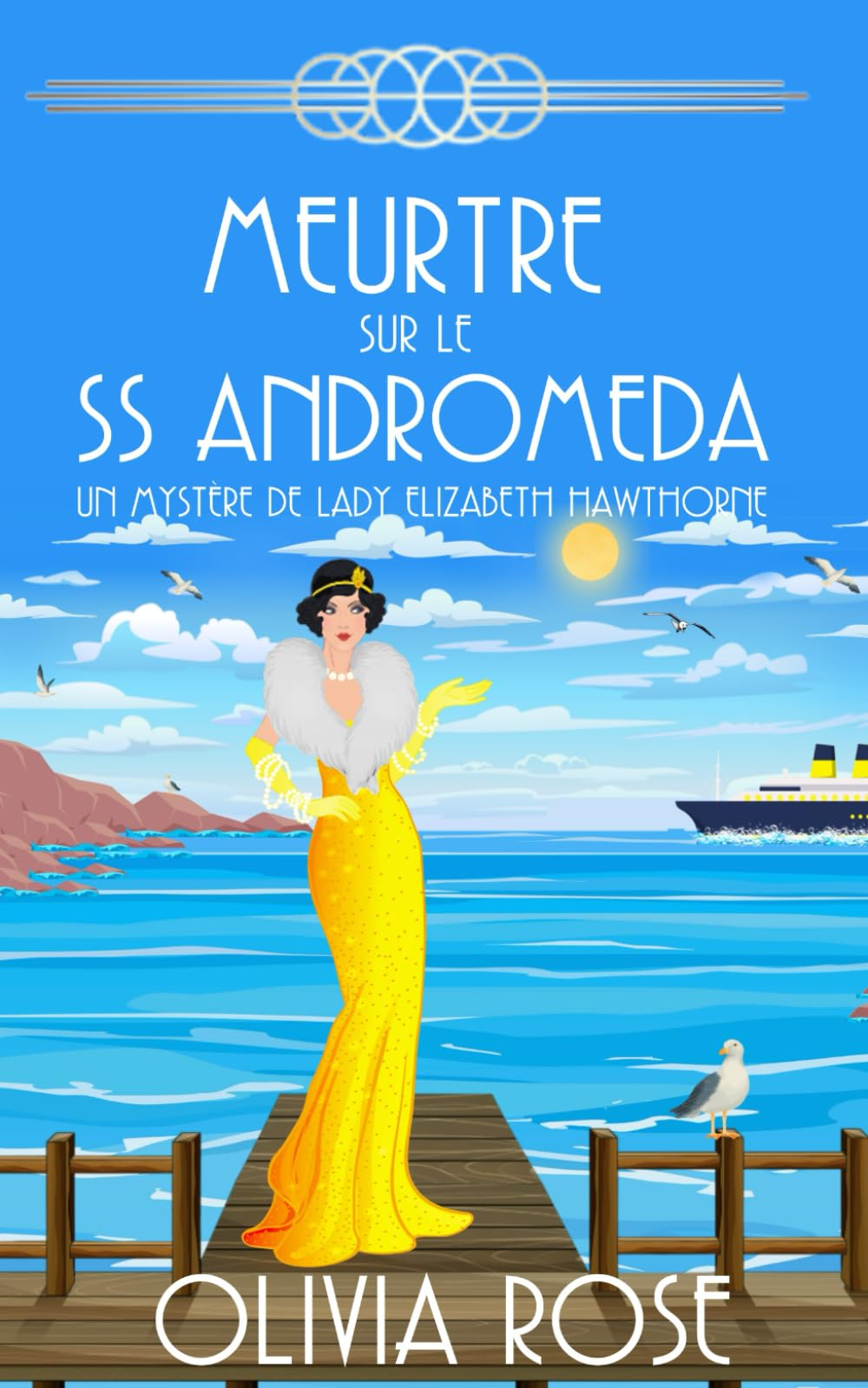 MEURTRE SUR LE SS ANDROMEDA: Un mystère des années 1920