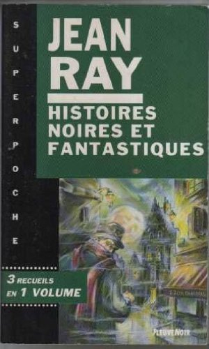 histoires noires et fantastiques