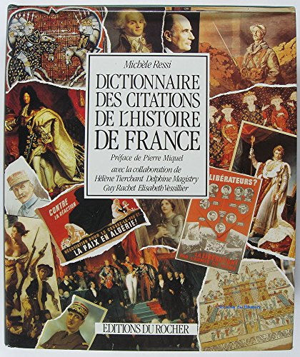 Dictionnaire des citations de l'Histoire de France