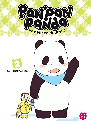 Pan'Pan panda : une vie en douceur. Vol. 2