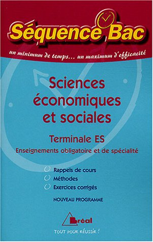 Sciences économiques et sociales, terminale ES, enseignements obligatoire et de spécialité : rappels