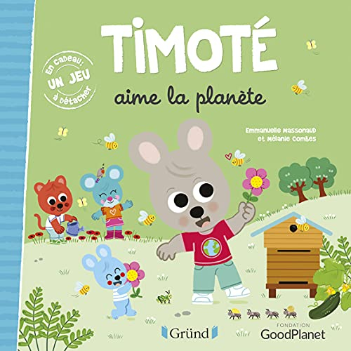 Timoté aime la planète