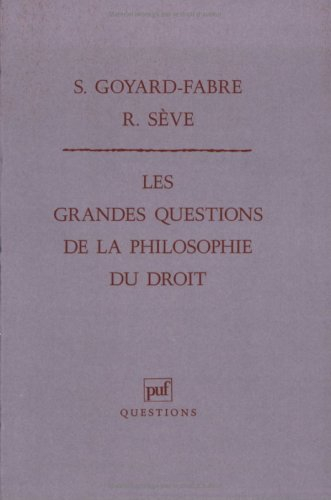 Les Grandes questions de la philosophie du droit