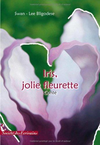 iris, jolie fleurette