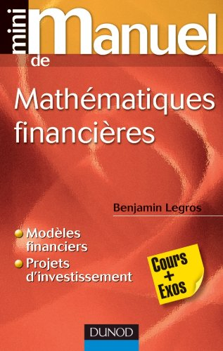 Mini-manuel mathématiques financières : cours + exos