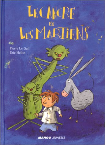 Le cancre et les Martiens