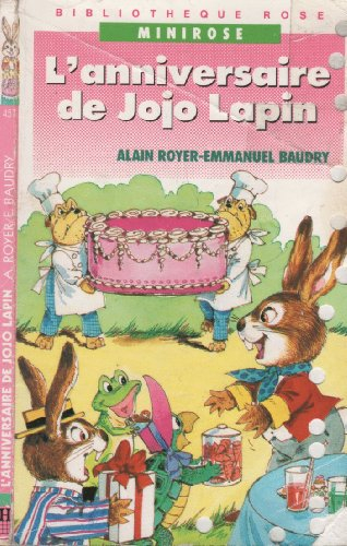 l'anniversaire de jojo lapin