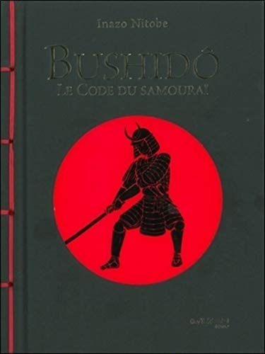 Bushido : le code du samouraï