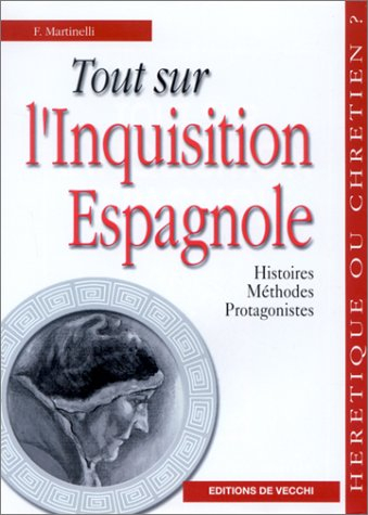 Tout sur l'inquisition espagnole