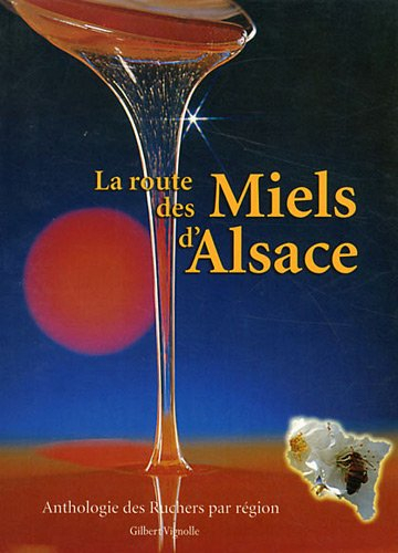 La route des miels d'Alsace