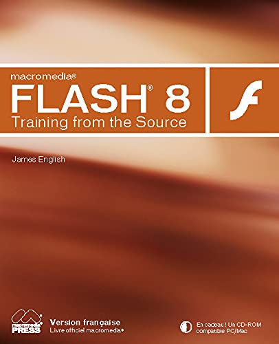 Macromedia Flash 8 : training from the source