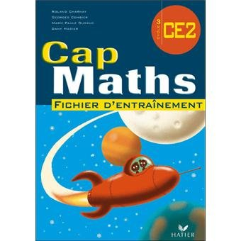 Cap maths CE2 cycle 3 : fichier d'entraînement