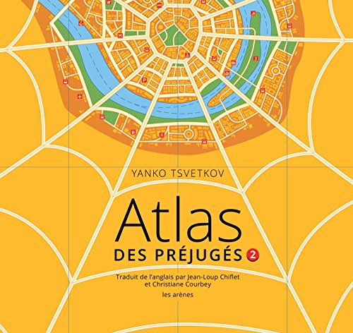 Atlas des préjugés. Vol. 2