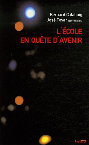 L'école en quête d'avenir