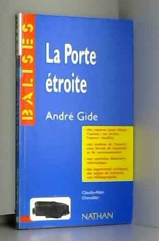 La porte étroite, André Gide