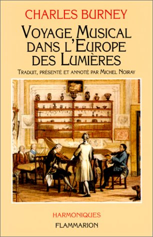Voyage musical dans l'Europe des Lumières