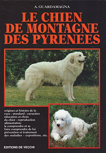 Le chien de montagne des Pyrénées